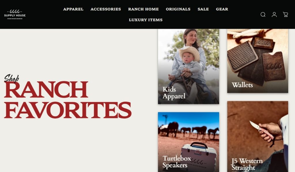 Sheridan runs a retail merchandising empire that sells a wide range of "cowboy lifestyle" products.