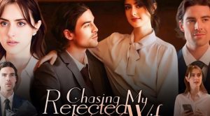 Chasing My Rejected Wife streaming guide: Where to watch - StreamDiag