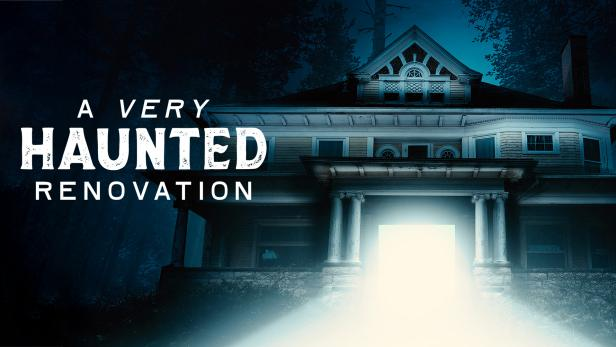 A Very Haunted Renovation