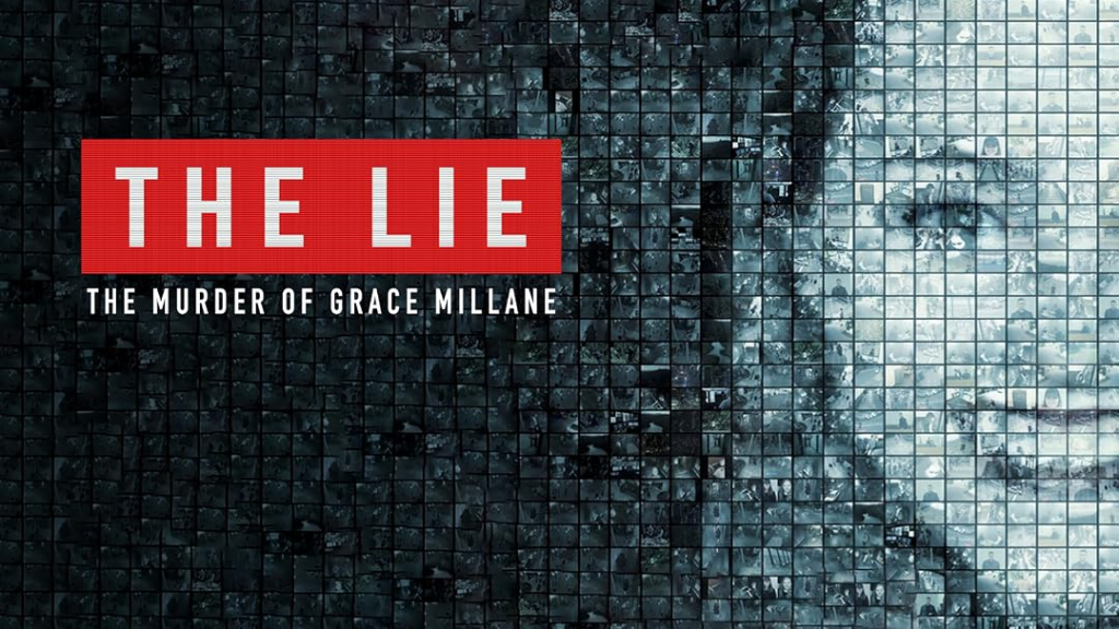 The Lie: The Murder of Grace Millane
